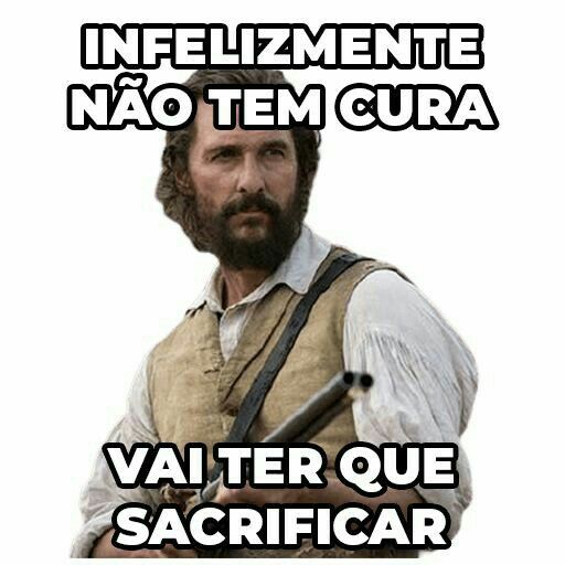 Infelizmente vai ter que sacrificar